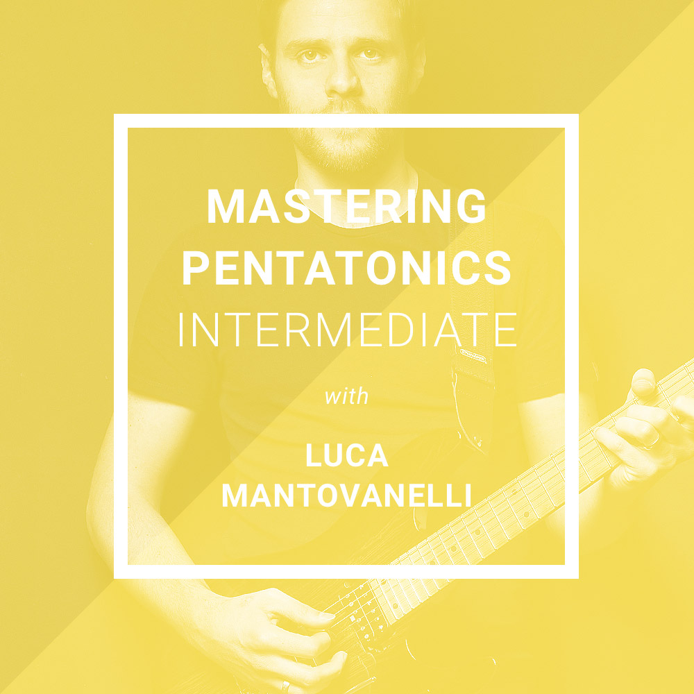 Package - Mastering Pentatonics Intermediate